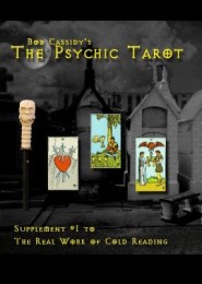 The Psychic Tarot by Bob Cassidy