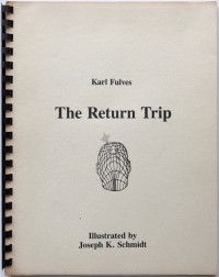 The Return Trip by Karl Fulves