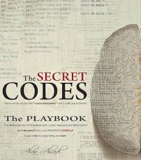 The Secret Codes: The Ultimate Formula of Mind Control , NLP , Body language, Covert Hypnosis and Persuasion secrets For Business USE by Alaa Alsadi