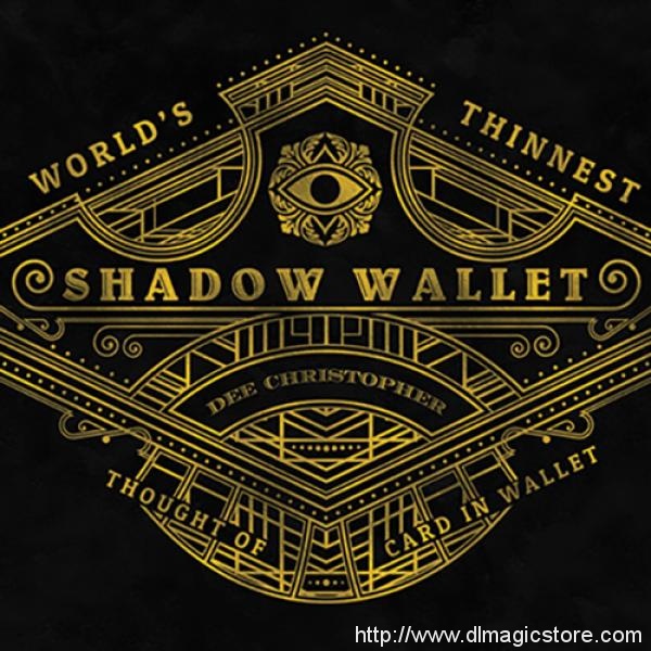 The Shadow Wallet by Dee Christopher & The 1914