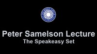 The Speakeasy Set by Peter Samelson (Video + PDF)
