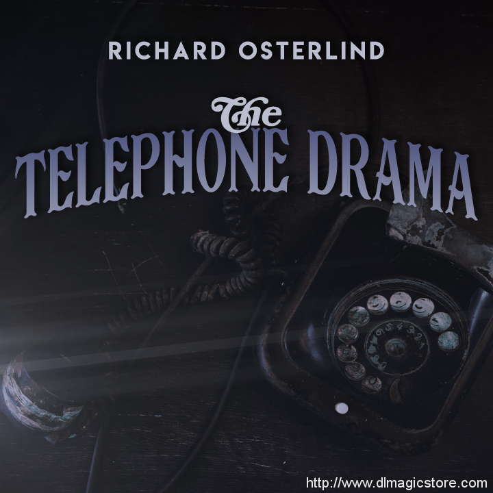 The Telephone Drama by Annemann presented by Richard Osterlind (Instant Download)