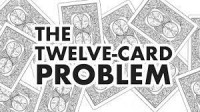 The Twelve Card Problem by Scott Baird