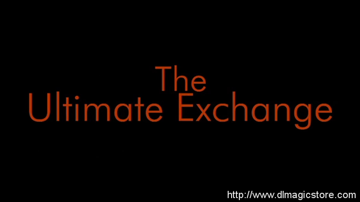 The Ultimate Exchange by Jason Ladanye