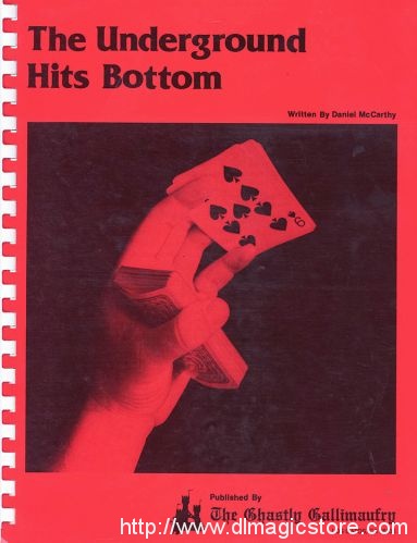 The Underground Hits Bottom by Daniel Mccarthy