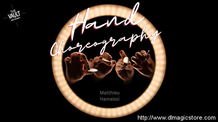 The Vault – Hand Choreography by Matthieu Hamaissi