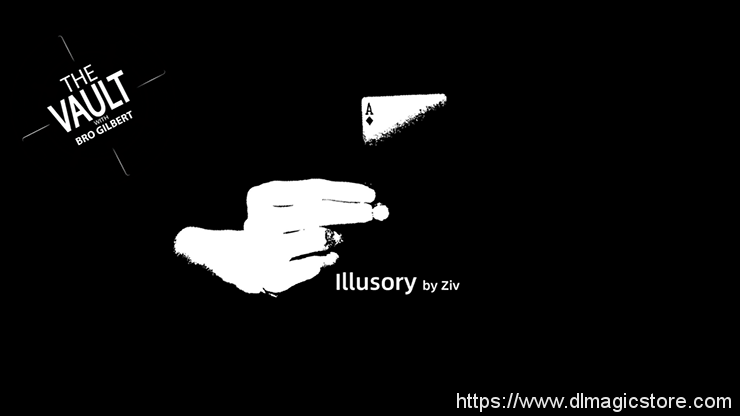 The Vault – Illusory by Ziv