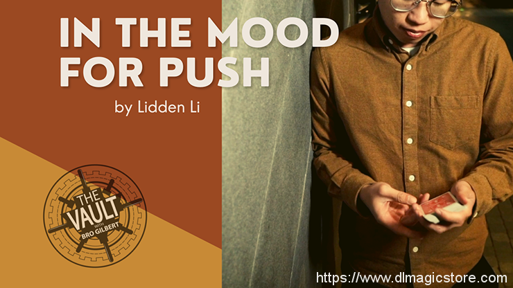 The Vault – In The Mood For Push by Lidden Li