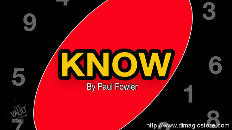 The Vault – Know by Paul Fowler