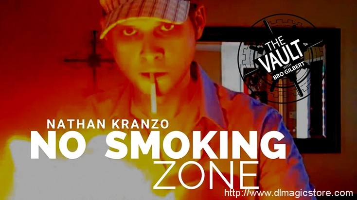 The Vault – No Smoking Zone by Nathan Kranzo