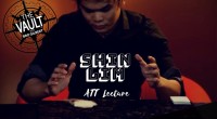 The Vault – Shin Lim ATT Lecture