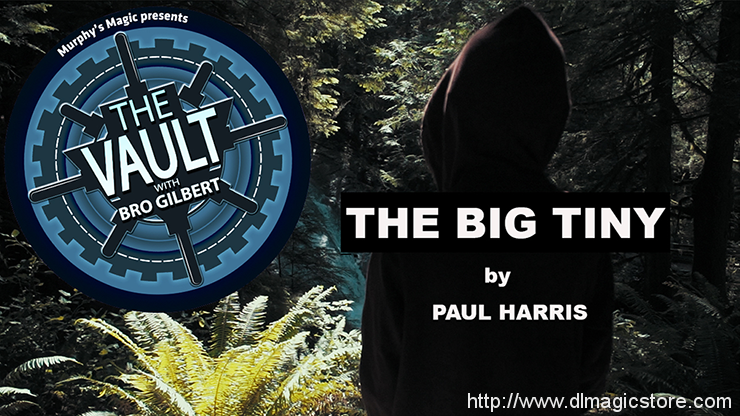 The Vault – The Big Tiny by Paul Harris video DOWNLOAD