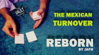 The Vault – The Mexican Turnover: Reborn by Jafo