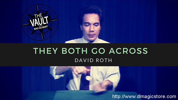 The Vault – They Both Go Across by David Roth
