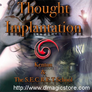 Thought Implantation by Kenton Knepper