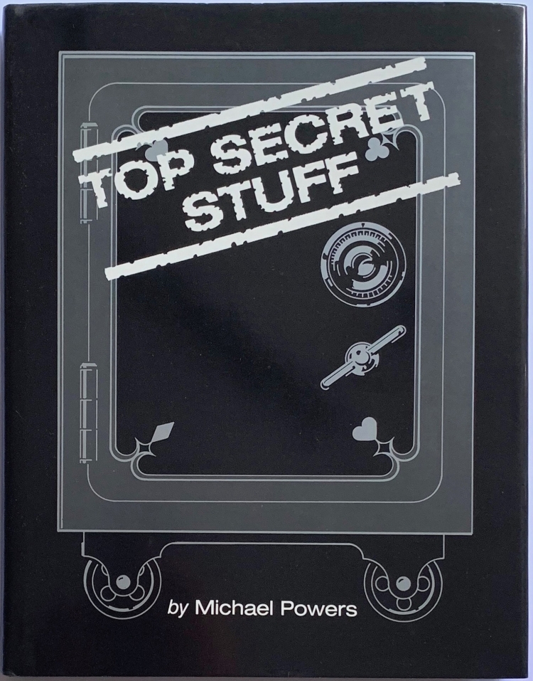 Top Secret Stuff The Close Up Magic of Michael Powers