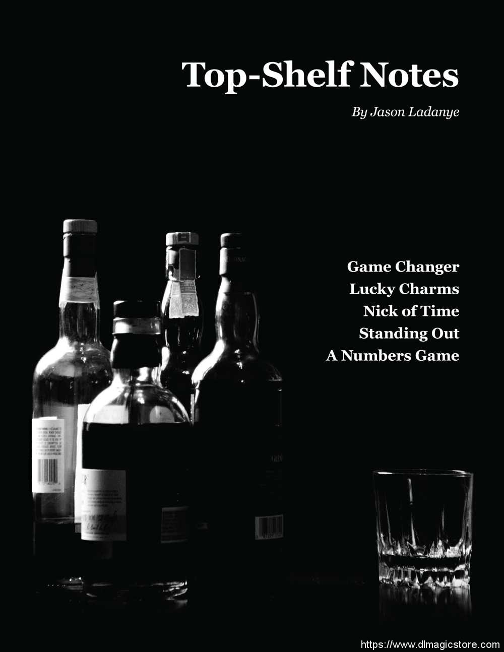 Top-Shelf Notes By Jason Ladanye