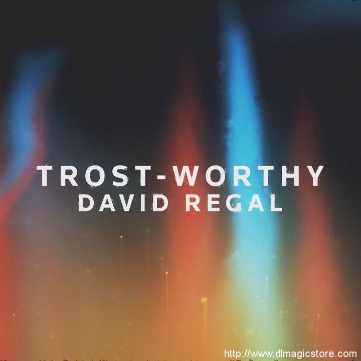 Trost-Worthy by David Regal (Instant Download)
