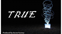 True by Mr. K & Secret Factory (Gimmick Not Included)