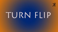 Turn Flip by Kelvin Trinh