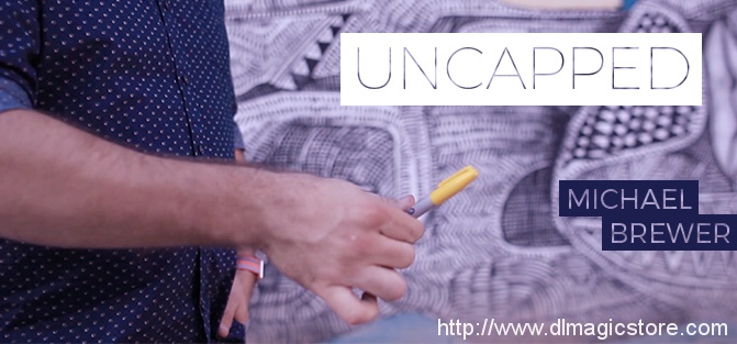 Uncapped by Michael Brewer