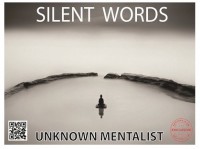 Unknown Mentalist – Silent Words