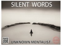 Unknown Mentalist – Silent Words