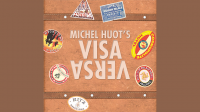 Visa Versa – Card-Shark and Michel Huot (Gimmick Not Included)