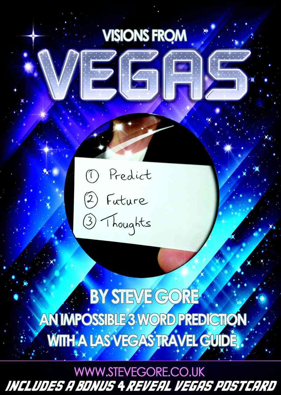 Visions from Vegas by Steve Gore