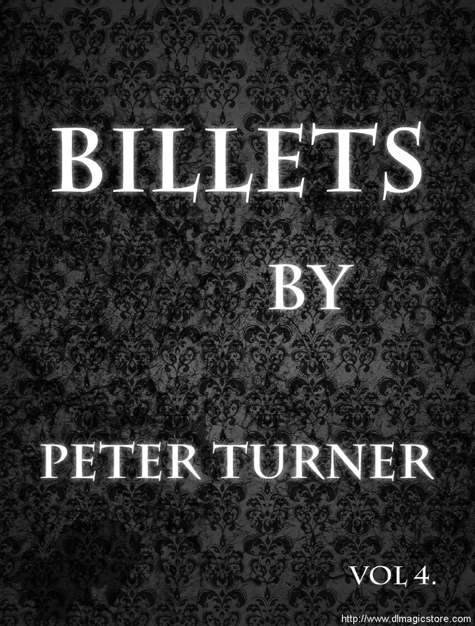 Vol 4 Billets by Peter Turner Instant Download
