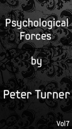 Vol 7. Psychological Forces by Peter Turner (Instant Download)