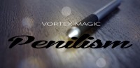 Vortex Magic Presents Penilism (Gimmick not included)