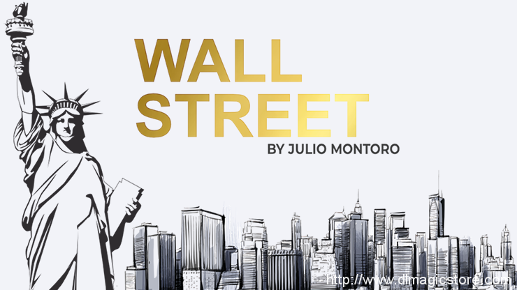 Wall Street by Julio Montoro and Gentlemen’s Magic