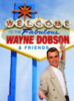 Wayne Dobson and Friends