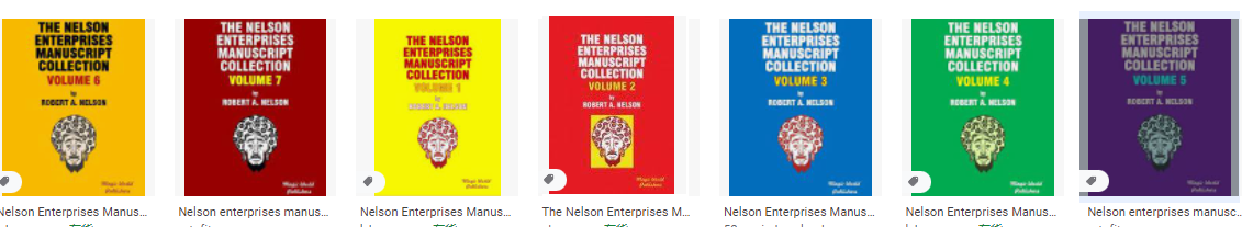 Robert A. Nelson – Nelson Enterprises Manuscript Collection 1-7