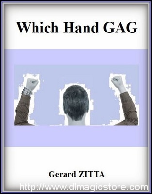 Which Hand Gag by Gerard Zitta