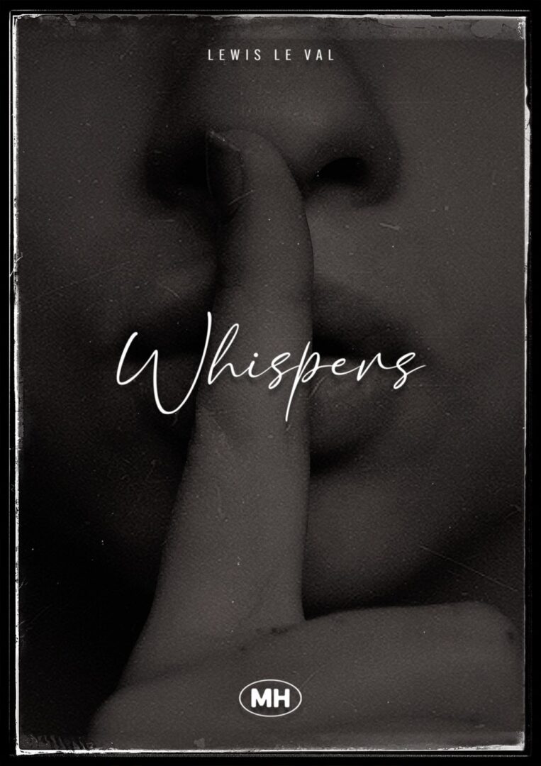 Whispers By Lewis Le Val