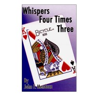 Whispers Four Times Three by John Mendoza