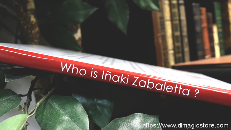 Inaki Zabaletta – Who is Inaki Zabaletta? by Vernet Magic