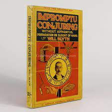 Will Blyth – Impromptu Conjuring Without Apparatus