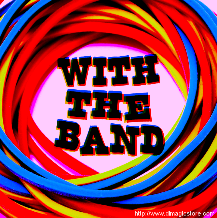 With The Band by David Jonathan & Dan Harlan (Instant Download)