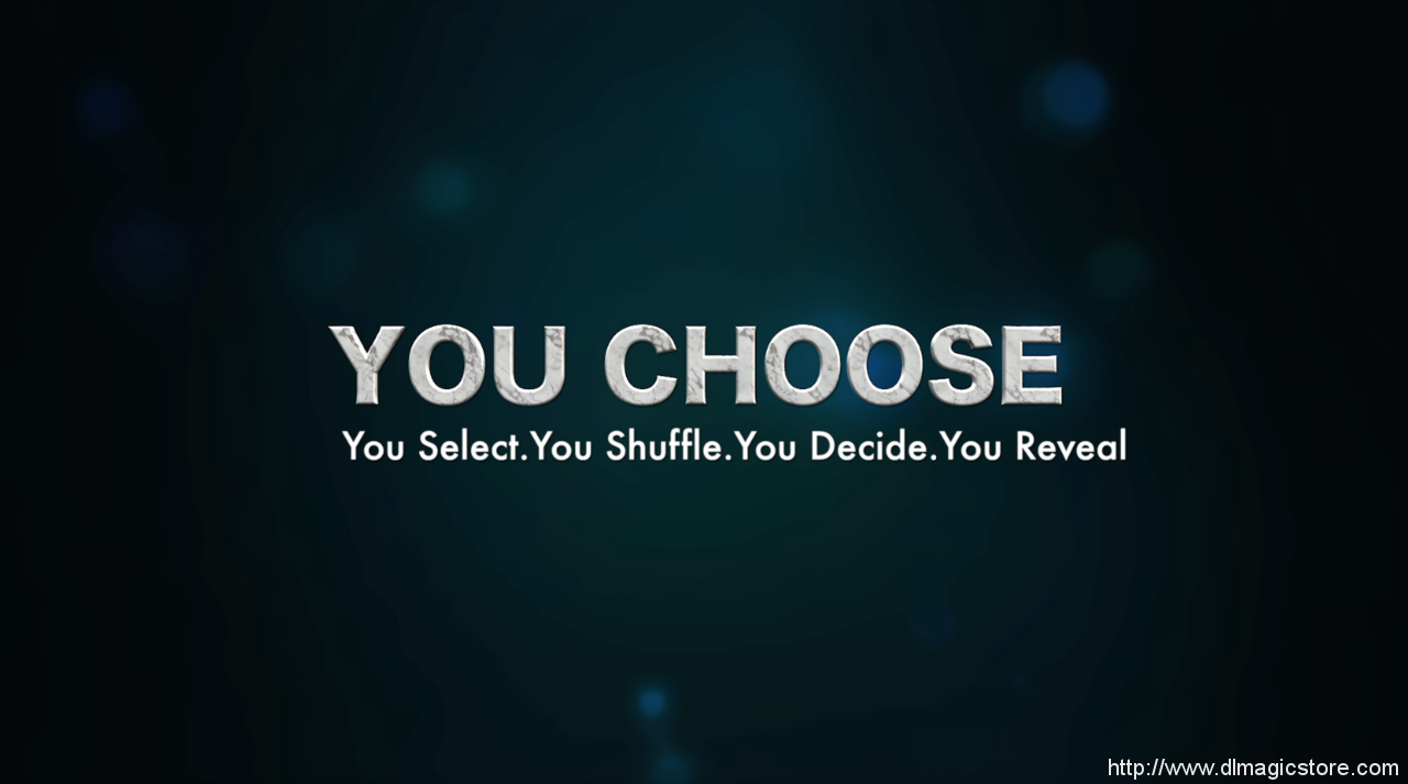 You Choose by Sanchit Batra (Instant Download)