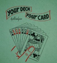 Your Deck – Your Card By Tony Kardyro
