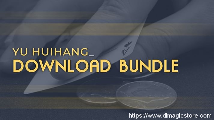 Yu Huihang Download Bundle by Yu Huihang
