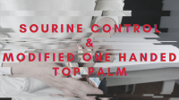 Zee J. Yan – Sourine Control & Modified One Handed Top Palm