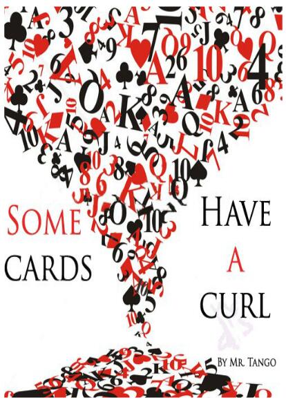 Some Cards Have a Curl by Marcelo Insua