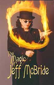 The Magic of Jeff McBride by Jeff McBride