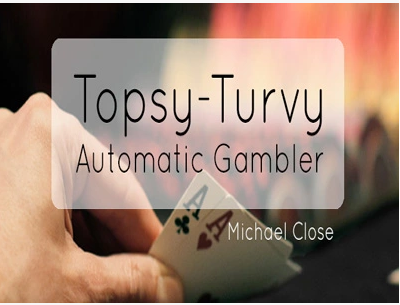 Topsy Turvy Automatic Gambler by Michael Close