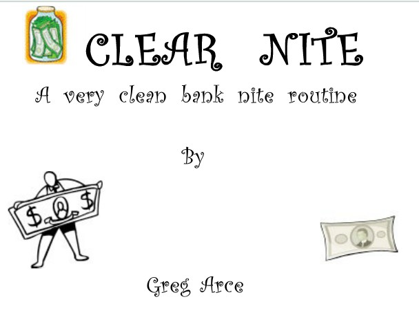 Clear Nite by Greg Arce