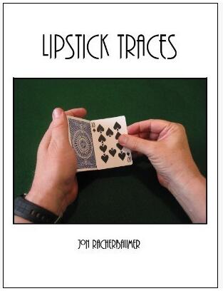 Lipstick Traces by Jon Racherbaumer